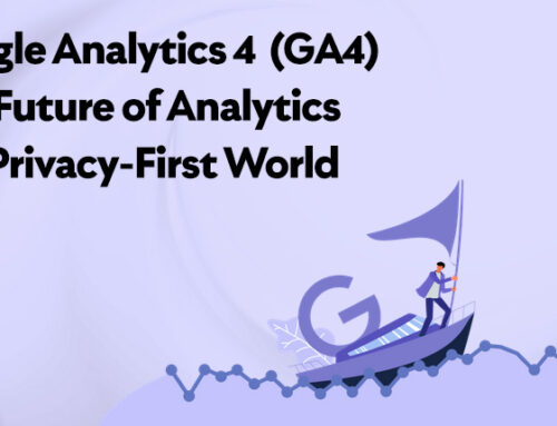 GA4: The Future of Analytics in a Privacy-First World